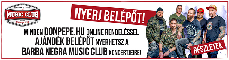 Nyerj ajándékjegyet a Barba Negra koncertjeire!